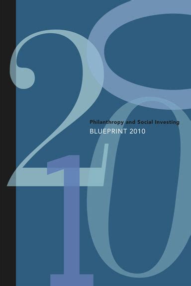Philanthropy and Social Investing Blueprint 2010